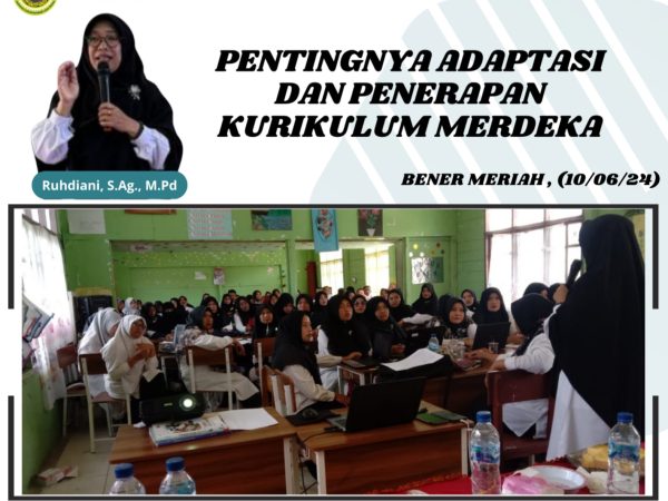 Ibu Ruhdiani, S.Ag., M.Pd. Menekankan Pentingnya Adaptasi dan Penerapan Kurikulum Merdeka
