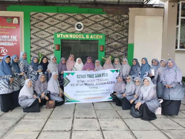 MTsN 1 Aceh Tengah Studi Tiru ke MTsN 1 Model Banda Aceh tentang Manajemen Organisasi dan Pembangunan Zona Integritas