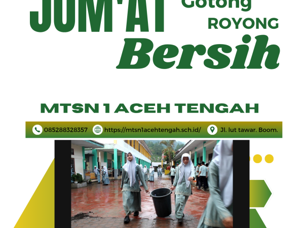 MTsN 1 Aceh Tengah Laksanakan Jum'at Bersih di Lingkungan Madrasah