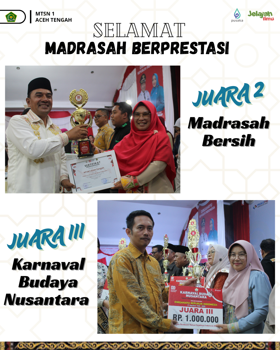 MTsN 1 Aceh Tengah Meraih Juara 2 Lomba Madrasah Bersih dan Juara 3 Karnaval Budaya Nusantara