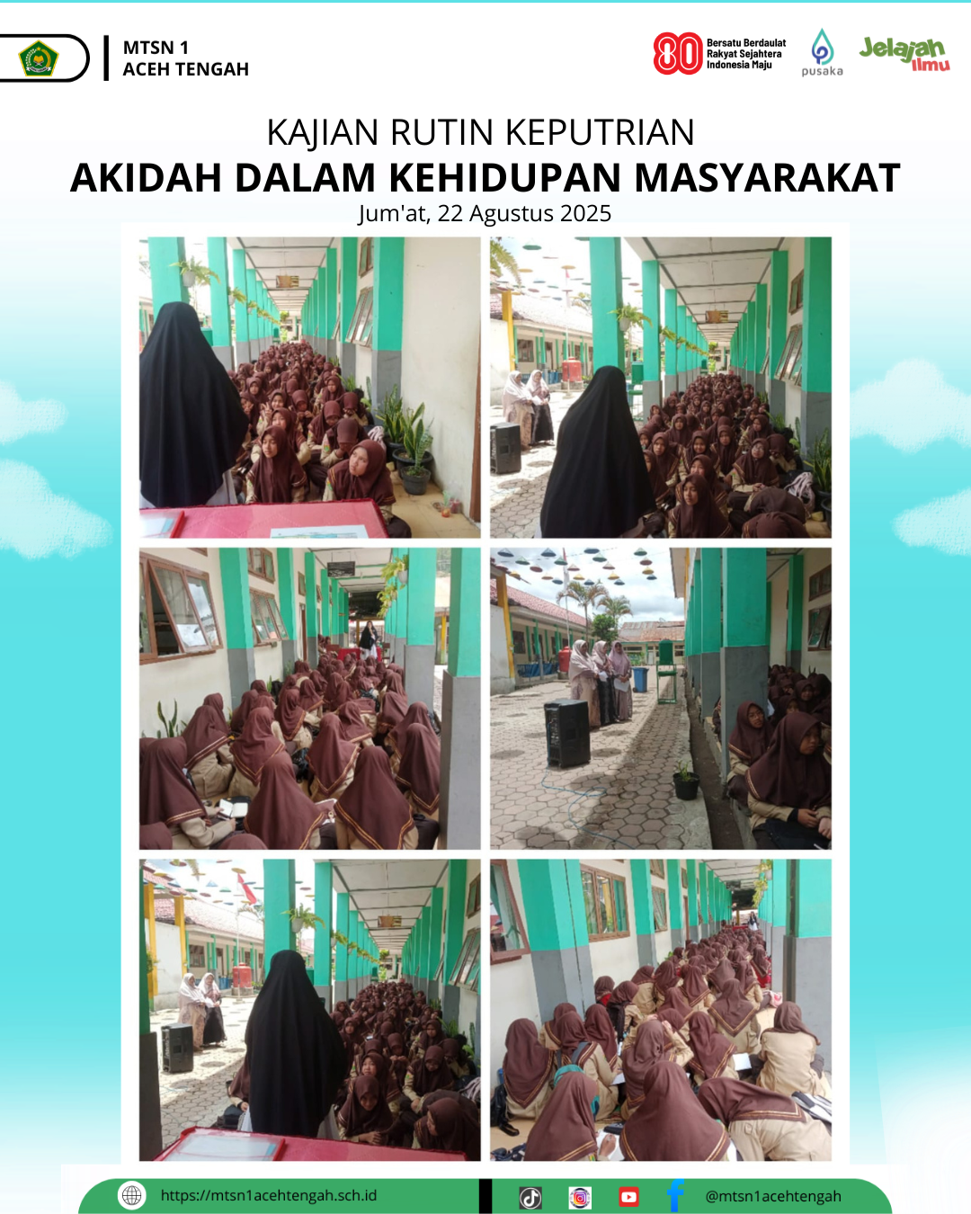 AKIDAH DALAM KEHIDUPAN MASYARAKAT  : Kajian Rutin Keputrian.