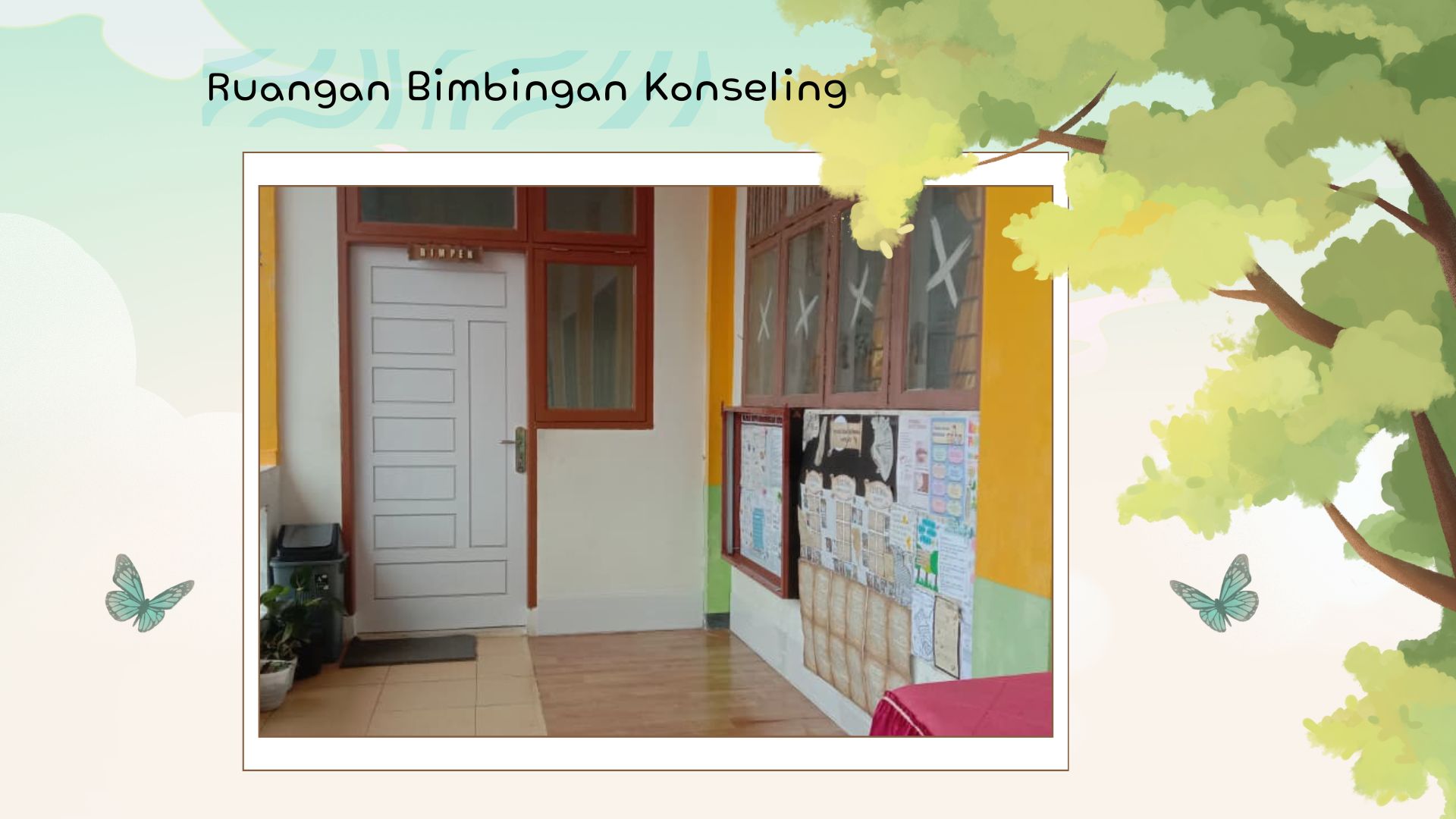 Ruangan Bimbingan dan Konseling