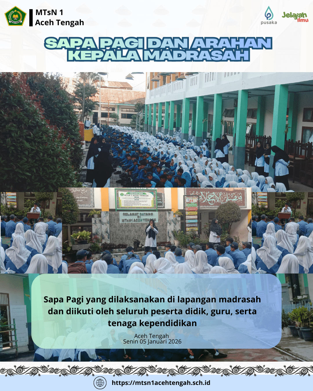 Sapa Pagi dan Arahan Kepala Madrasah Awali Semester Genap Tahun Pelajaran 2025/2026