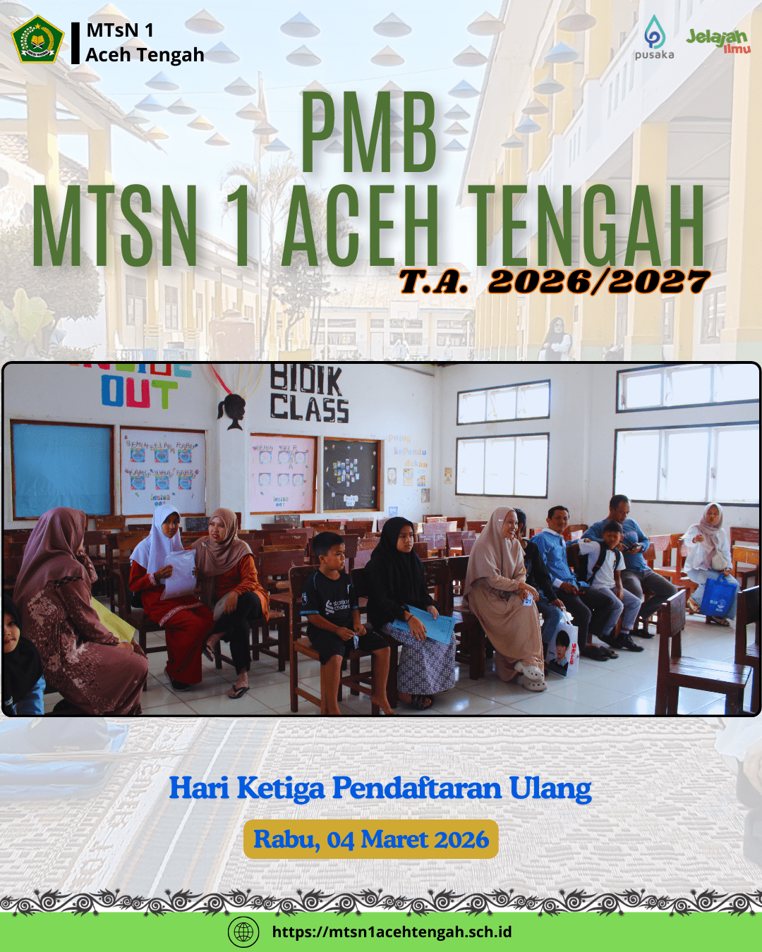 Hari Ketiga Pendaftaran Ulang PMB MTsN 1 Aceh Tengah Tahun Pelajaran 2026/2027