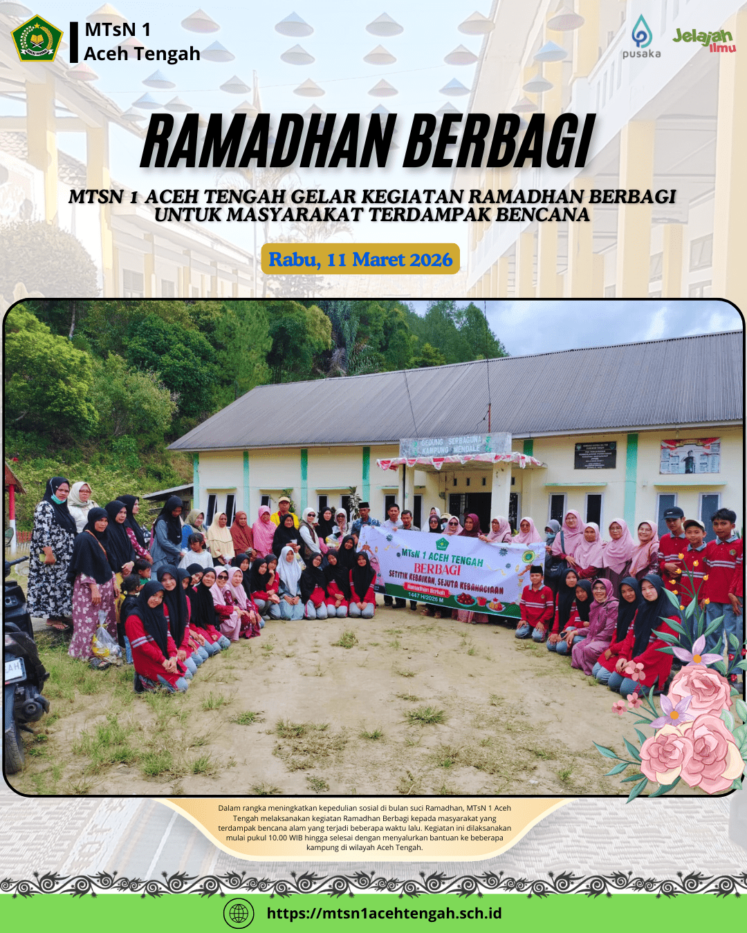 MTsN 1 Aceh Tengah Gelar Kegiatan Ramadhan Berbagi untuk Masyarakat Terdampak Bencana