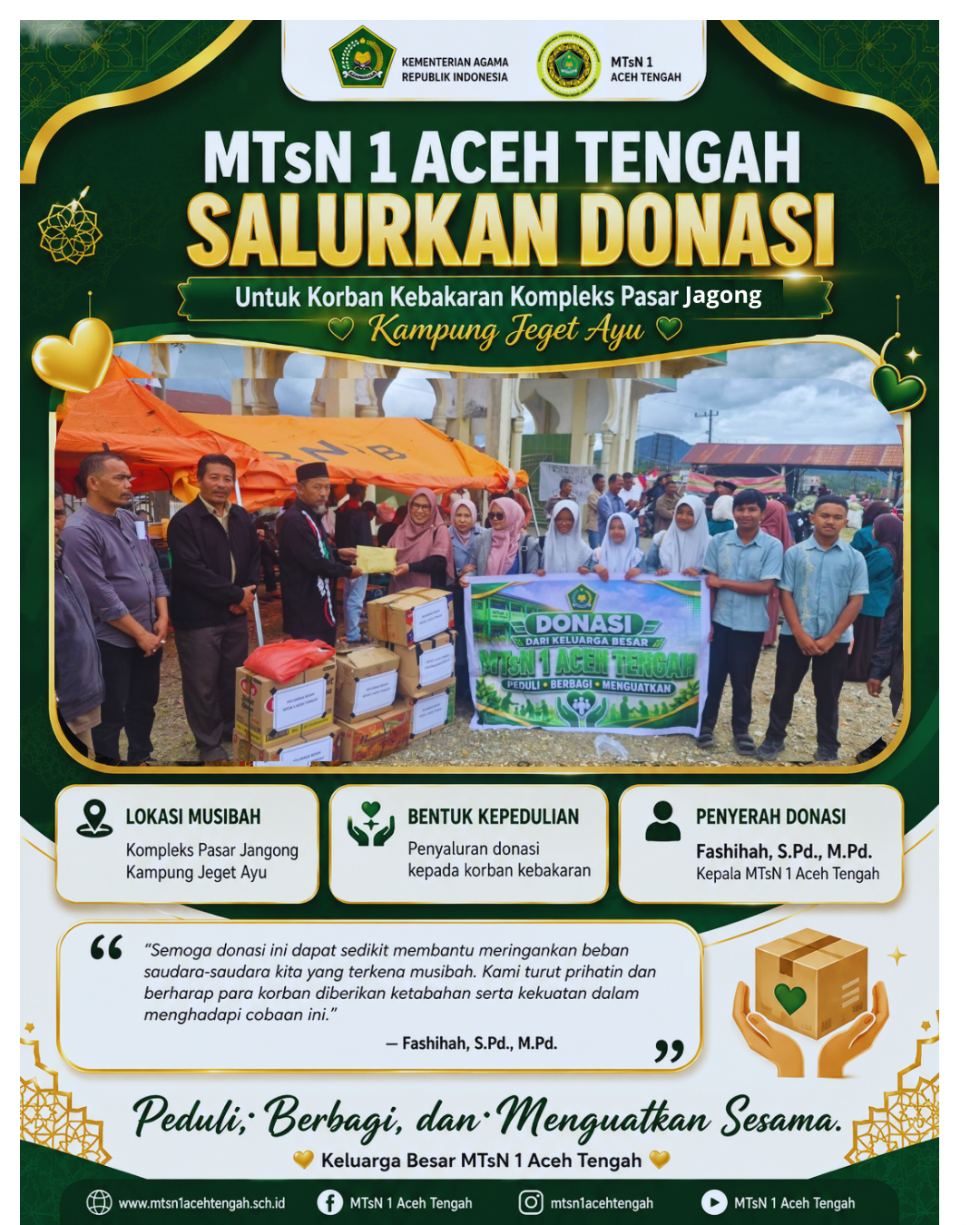 MTsN 1 Aceh Tengah Salurkan Donasi untuk Korban Kebakaran Kompleks Pasar Jagong MTsN 1 Aceh Tengah Salurkan Donasi untuk Korban Kebakaran Kompleks Pasar Jagong